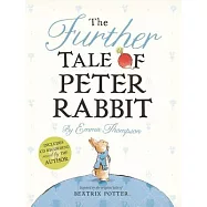The Further Tale of Peter Rabbit [With CD (Audio)]