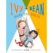 Ivy + Bean Make the Rules
