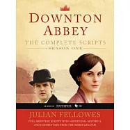 Downton Abbey, Season One: The Complete Scripts