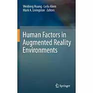 Human Factors in Augmented Reality Environments