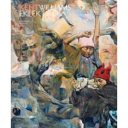 Kent Williams: Eklektikos