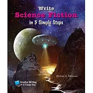 Write Science Fiction in 5 Simple Steps