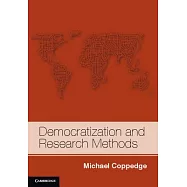 Democratization and Research Methods: The Methodology of Comparative Politics