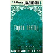 Tiger&rsquo;s Destiny: Library Ediition