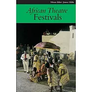 African Theatre 11: Festivals