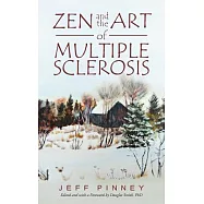 Zen and the Art of Multiple Sclerosis