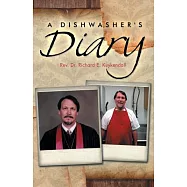 A Dishwasher&rsquo;s Diary