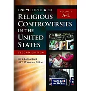 Encyclopedia of Religious Controversies in the United States