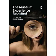 The Museum Experience Revisited