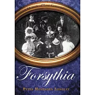 Forsythia: A Memoir of Lost Generations