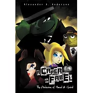 A Caper in Fabel: The Abduction of Hansel and Gretel