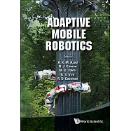 Adaptive Mobile Robotics: Proceedings of the 15th International Conference on Climbing and Walking Robots and the