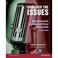 Consider the Issues: High-Intermediate Listening and Critical Thinking Skills