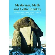 Mysticism, Myth and Celtic Identity