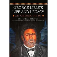 George Liele’s Life and Legacy: An Unsung Hero
