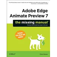 Adobe Edge Animate Preview 7: The Missing Manual