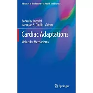 Cardiac Adaptations: Molecular Mechanisms