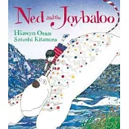 Ned and the Joybaloo