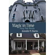 Magic in Time: Fairy Tale Stories