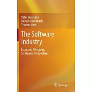The Software Industry: Economic Principles, Strategies, Perspectives