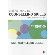 Introduction to Counselling Skills: Text and Activities