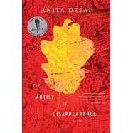 The Artist of Disappearance: Three Novellas