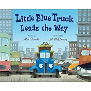 Little Blue Truck Leads the Way Big Book