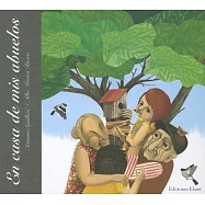 En casa de mis abuelos / At My Grandparents&rsquo; House