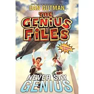 Never Say Genius