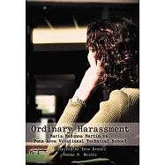 Ordinary Harassment: Maria Madonna Martin vs. Penn Area Vocational Technical School
