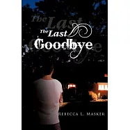 The Last Goodbye