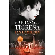 El abrazo de la tigresa / Water Rat of Wanchai