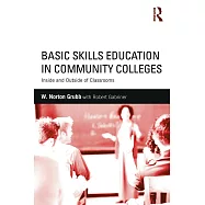 Basic Skills Education in Community Colleges: Inside and Outside of Classrooms