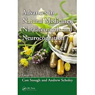 Advances in Natural Medicines, Nutraceuticals and Neurocognition
