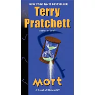 Mort: A Novel of Discworld
