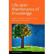 Life-Span Maintenance of Knowledge