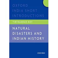 Natural Disasters and Indian History