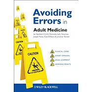 Avoiding Errors in Adult Medicine