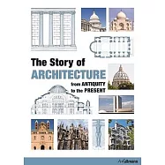 The Story of Architecture: From Antiquity to the Present