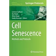 Cell Senescence: Methods and Protocols