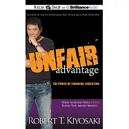 Unfair Advantage: The Power of Financial Education