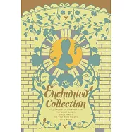 The Enchanted Collection: Alice&rsquo;s Adventures in Wonderland, The Secret Garden, Black Beauty, The Wind in the Willows