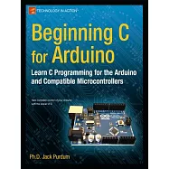Beginning C for Arduino: Learn C Programming for the Arduino