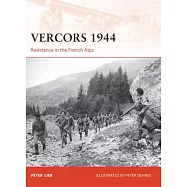 Vercors 1944: Resistance in the French Alps