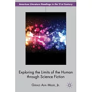 Exploring the Limits of the Human Through Science Fiction