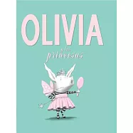 Olivia y las princesas / Olivia And The Fairy Princesses