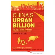 China’s Urban Billion: The Story Behind the Biggest Migration in Human History