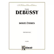 Douze Etudes: Kalmus Edition