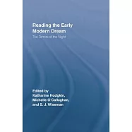 Reading the Early Modern Dream: The Terrors of the Night