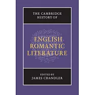 The Cambridge History of English Romantic Literature